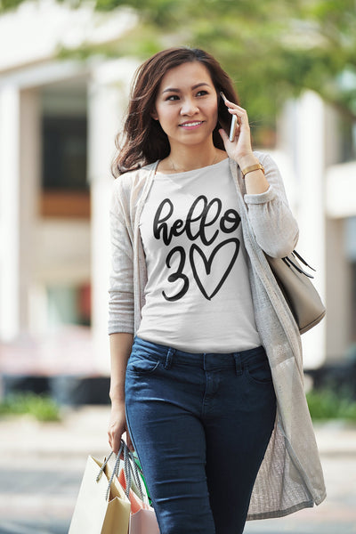 30th birthday, birthday gift for women,birthday gifts for her,best friend birthday gifts,thirty,birthday gift,birthday shirt, hello 30