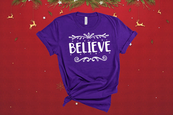 Believe, Christmas Shirt, Xmas Family Shirt, Christmas Tree Shirt, Ugly Christmas Shirt, Christmas Apparel, Christmas Reindeer