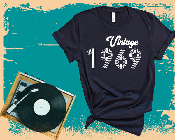 Vintage Birth Year T-shirt - Unisex Shirt - Birth Year Shirt - Personalized Tee - Custom Birth Year - 1969 - Antique - 80's - 70's - 60's