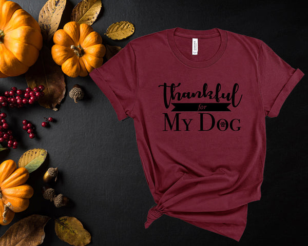 Thankful for Dog, Pet, Cat, Parrot, Love, Best Friend , Thanksgiving , Best Gift, Unique ,Special, Custom