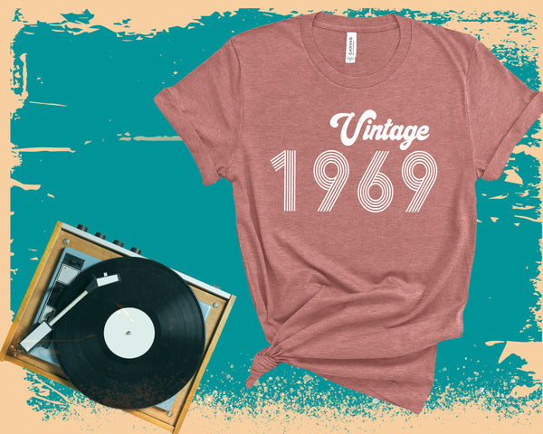 Vintage Birth Year T-shirt - Unisex Shirt - Birth Year Shirt - Personalized Tee - Custom Birth Year - 1969 - Antique - 80's - 70's - 60's