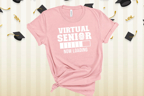 Virtual Senior, Senior 2021 Shirts, Senior Picture Shirt, Social Distancing Shirt, Class Of 2021 Shirt, 2021 Graduation Shirt, Quarantine