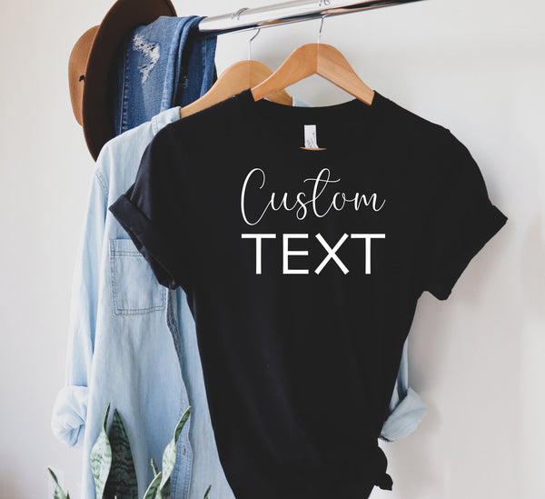 Custom Shirt,Shirts For Women, Custom T-shirt, Personalized T-shirt, Personalized Shirt, Custom Unisex Shirts, Custom Printing T-shirts