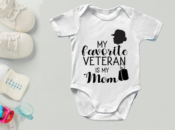 My Favorite Veteran is my Dad, Marine Sister, Veteran's Day onesie, Military onesie, Boot Camp Graduation, Army, Navy, Marines Veteran