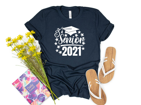 Class of 2021 Shirt, Graduate 2021 Shirt , Gift For Her, Senior 2021 Shirt, Graduation Gift, Custom Graduation Shirt