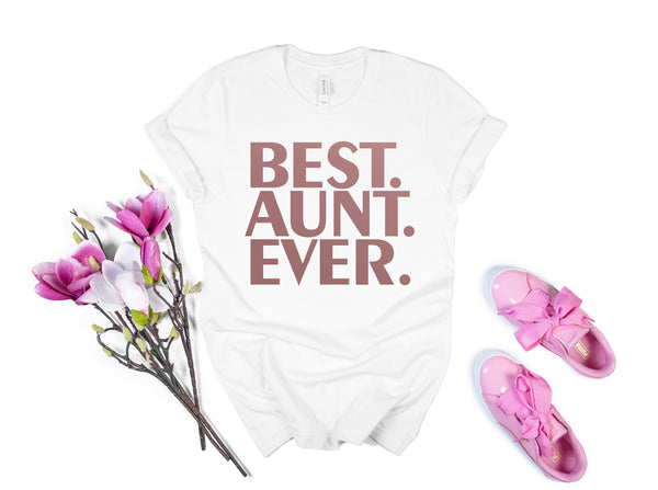 Best Aunt Ever, Aunt Gift, Aunt Shirt, Gift for Aunt, World's Best Aunt, Favorite Aunt